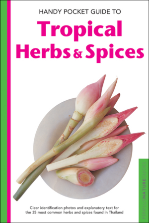 Handy Pocket Guide to Tropical Herbs and Spices