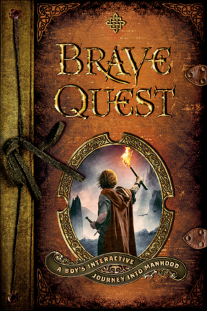 Brave Quest: A Boy's Interactive Journey Into Manhood