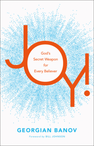 Joy!: God's Secret Weapon for Every Believer
