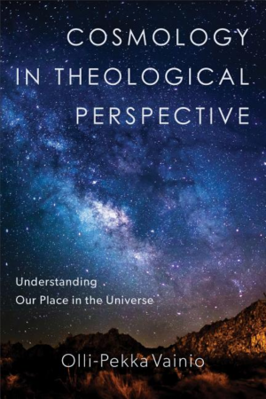 Cosmology In Theological Perspective