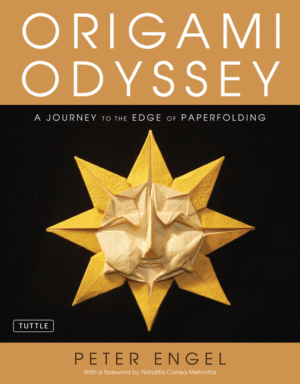 Origami Odyssey: A Journey to the Edge of Paperfolding: Includes O