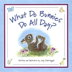 What Do Bunnies Do All Day