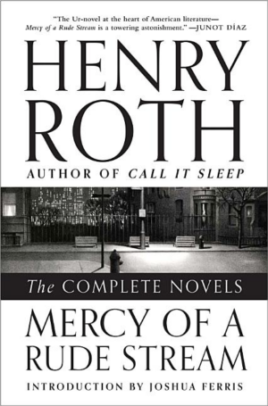 Mercy of a Rude Stream : The Complete Novels