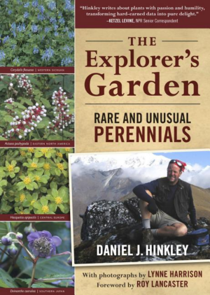 Explorer's Garden: Rare And Unusual Perennials