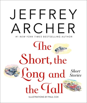Short, the Long and the Tall: Short Stories