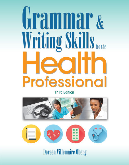 Grammar And Writing Skills For The Health Professional