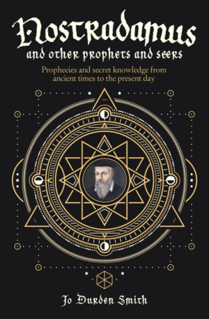 Nostradamus and Other Prophets and Seers: Prophecies and Secret Kn