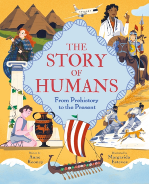 Story of Humans: From Prehistory to the Present