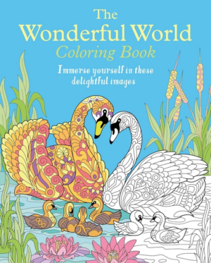 Wonderful World Coloring Book: Immerse Yourself in These Delightfu