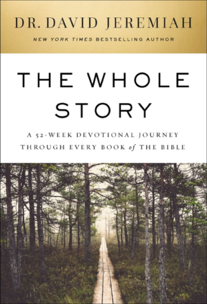 Whole Story: A 52-Week Devotional Journey Through Every Book of th