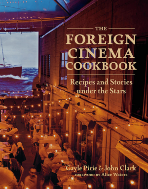 Foreign Cinema Cookbook (San Francisco)