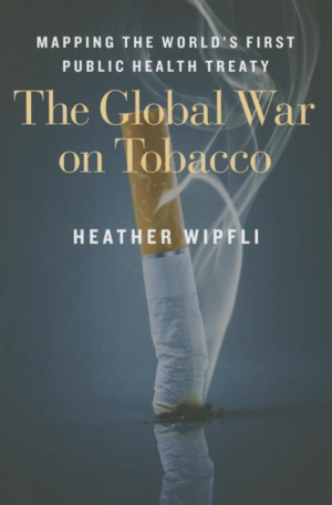 Global War on Tobacco: Mapping the World's First Public Health Tre
