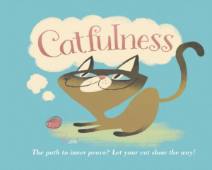 Catfulness: Path to Inner Peace