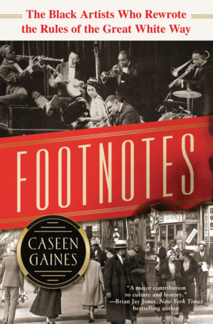 Footnotes : the Black Artists Who Rewrote the Rules of the Great W