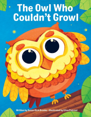 Owl Who Couldn't Growl