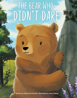 Bear Who Didn't Dare