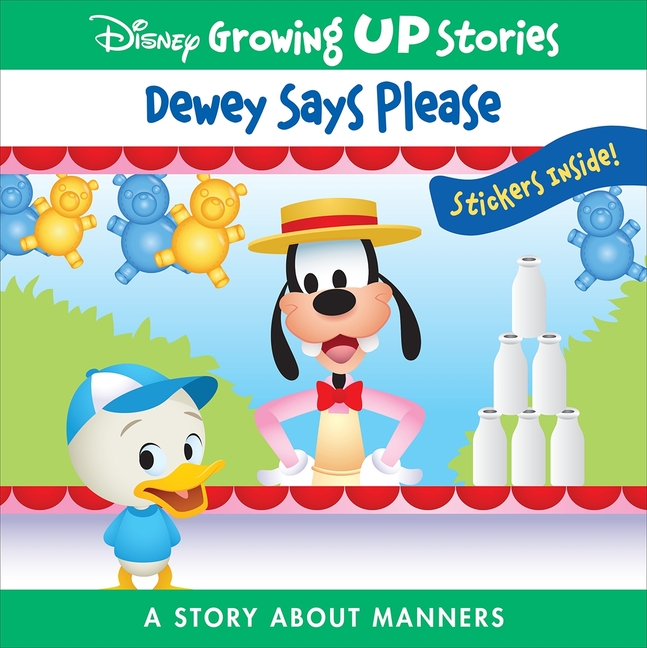 Dewey Says Please a Story about Manners: Disney Growing Up Stories
