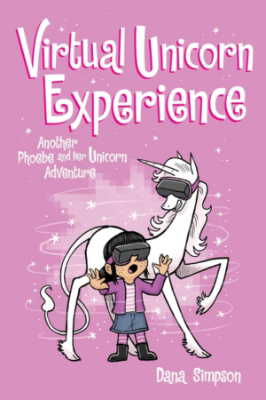 Virtual Unicorn Experience: Another Phoebe and Her Unicorn Adventu