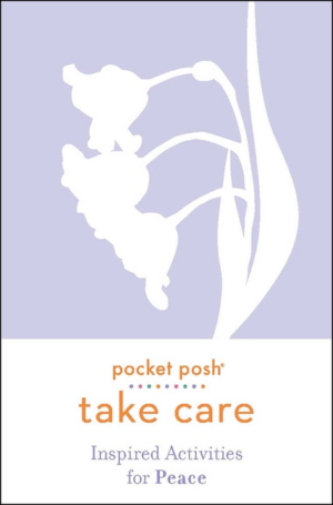 Inspired Activities for Peace:  Pocket Posh Take Care