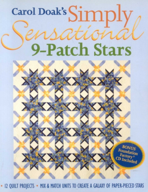 Carol Doak's Simply Sensational 9-patch Stars : Mix & Match Units