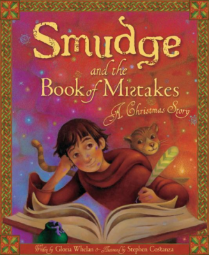 Smudge and the Book of Mistakes: Christmas Story
