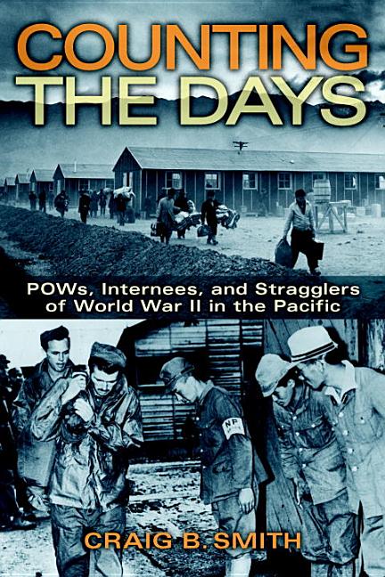Counting the Days : POWs, Internees, and Stragglers of World War I