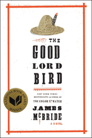 Good Lord Bird (National Book Award Winner)