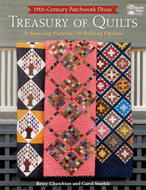 Treasury of Quilts: 19th Century Patchwork Divas