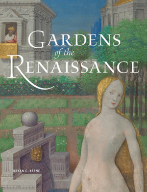 Gardens Of The Renaissance