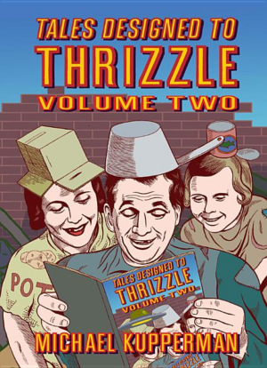 Tales Designed to Thrizzle 2
