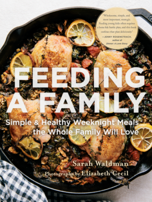 Feeding A Family: Simple And Healthy Weeknight Meals