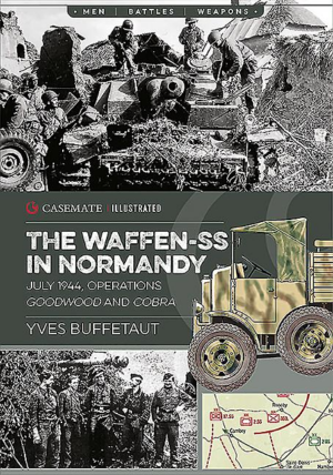 Men Battles Weapons:Waffen-SS in Normandy