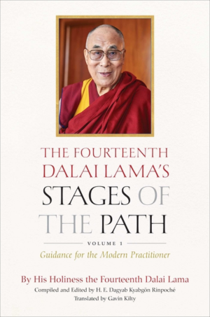Fourteenth Dalai Lama's Stages of the Path, Volume 1: Guidance for