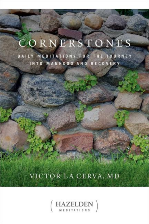 Cornerstones : Daily Meditations for the Journey into Manhood and