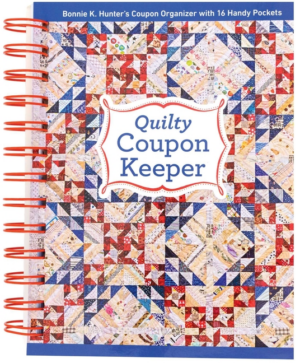 Quilty Coupon Keeper: Bonnie K. Hunter's Coupon Organizer with 16