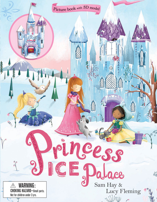Princess Ice Palace (Picture Book with 3D Model)