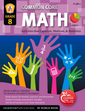 Math, Grade 8 Activities That Captivate Motivate and Reinforce