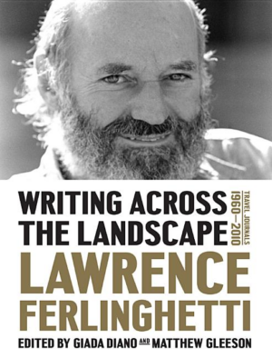 Writing Across the Landscape : Travel Journals 1960-2010