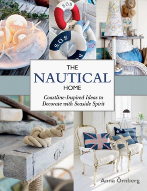 Nautical Home : Coastline-Inspired Ideas to Decorate With Seaside