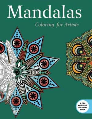 Mandalas : Coloring for Artists