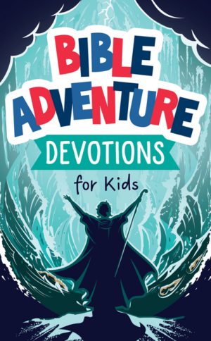 Bible Adventure Devotions for Kids