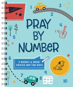 Pray by Number (Boys): Doodle and Draw Prayer Map for Boys