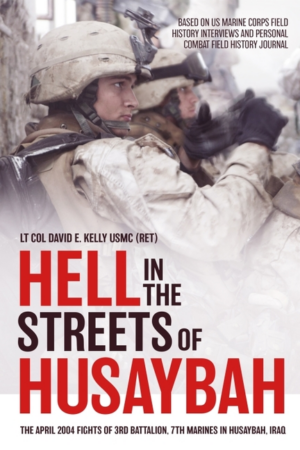 Hell in the Streets of Husaybah: April 2004 Fights of 3rd Battalio