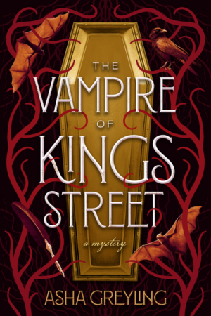 Vampire of Kings Street: A Mystery
