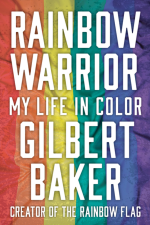 Rainbow Warrior : My Life in Color