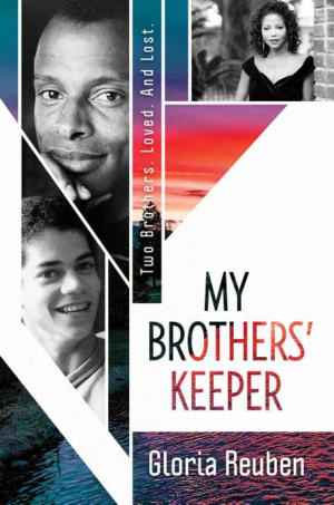 My Brothers' Keeper : Two Brothers. Loved. and Lost