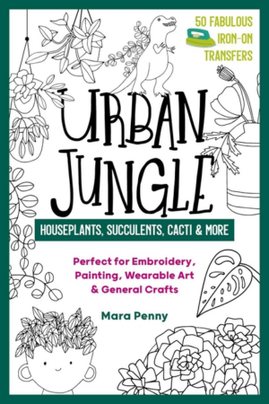 Urban Jungle - Houseplants, Succulents, Cacti & More: Perfect for