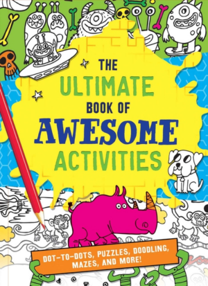 Ultimate Book of Awesome Activities