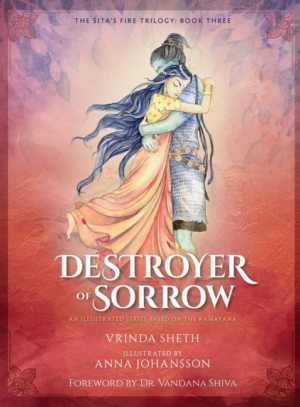 Destroyer of Sorrow: Illustrated Series Based on the Ramayana