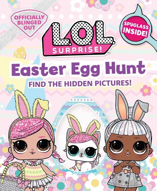 L. O. L. Surprise! Easter Egg Hunt